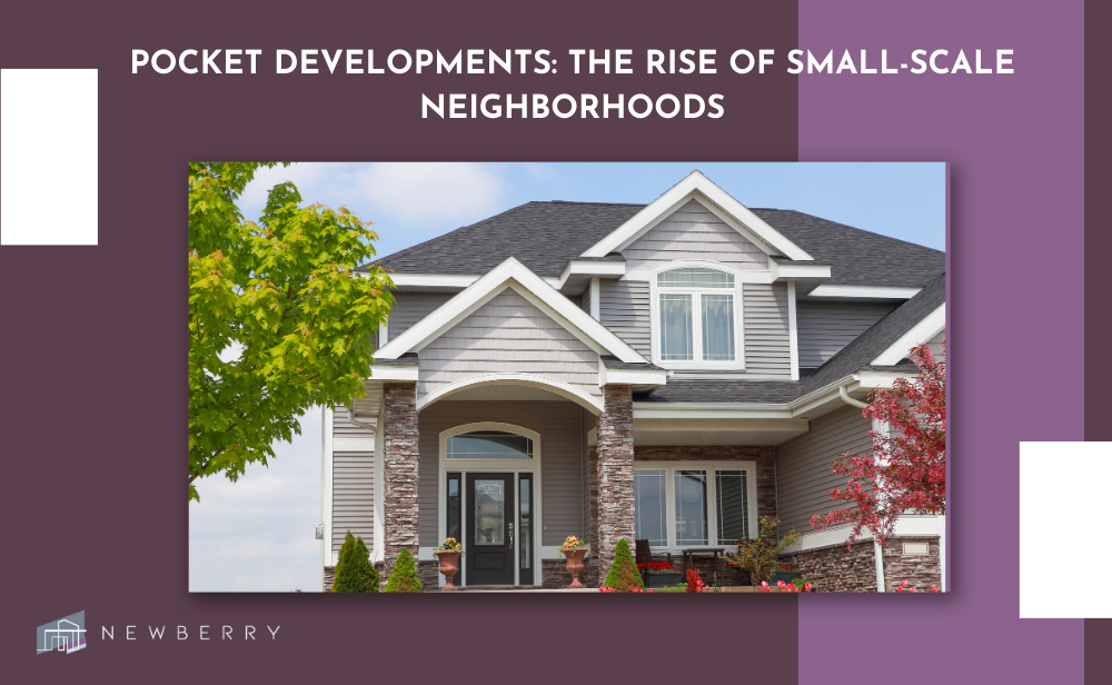 title image states: Pocket Developments, the Rise of small scale neighborhoods